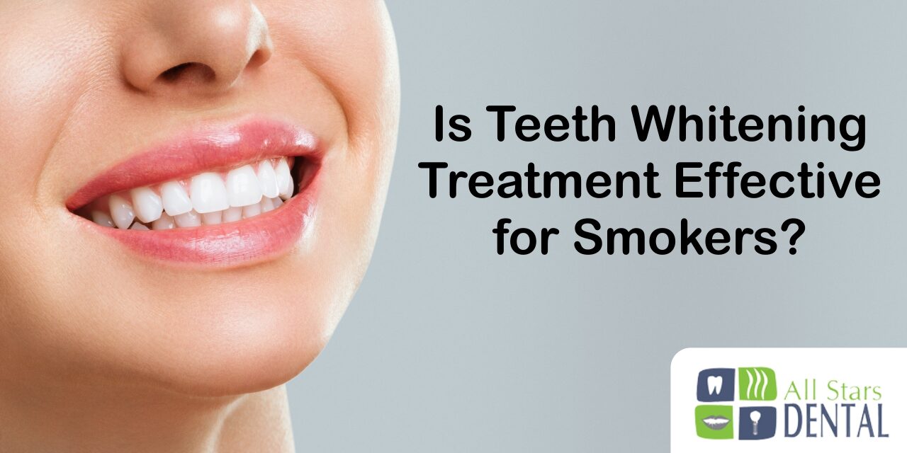 Is Teeth Whitening Treatment Effective for Smokers?